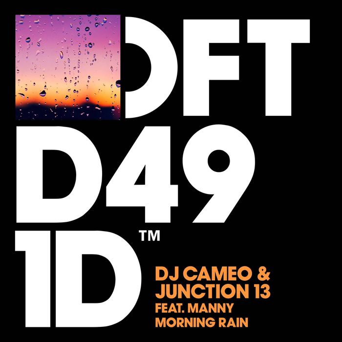DJ Cameo/Junction 13 feat Manny - Morning Rain