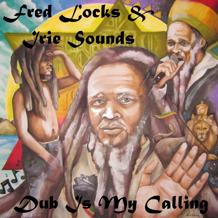 FRED LOCKS & DR SEUSS - Dub Is My Calling EP