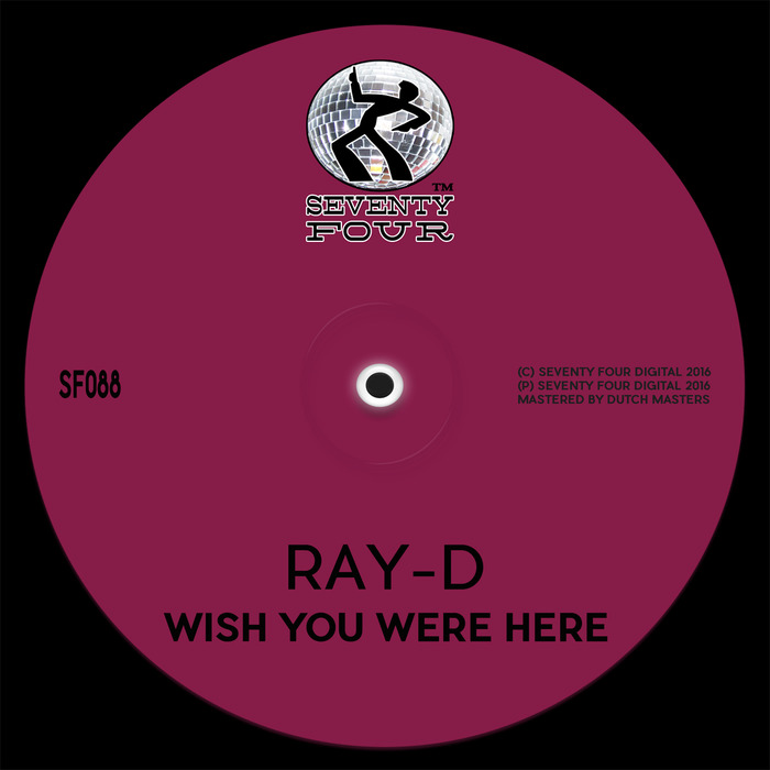 RAY-D - Wish You Were Here
