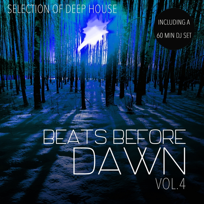 VARIOUS - Beats Before Dawn Vol 4 - Selection Of Deep House