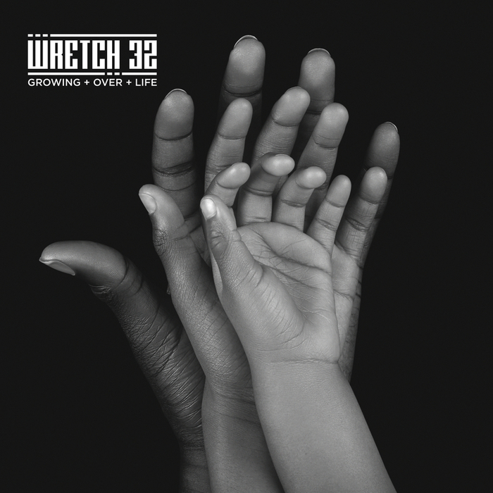 WRETCH 32 - Growing Over Life (Explicit)