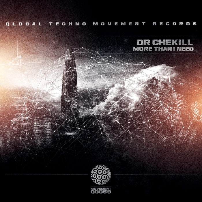 DR CHEKILL - More Than I Need