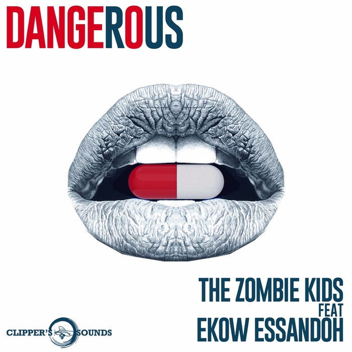 THE ZOMBIE KIDS feat EKOW ESSANDOH - Dangerous (Remixes)