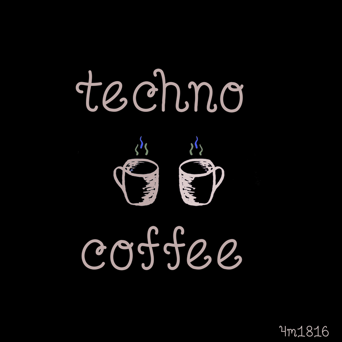 VARIOUS - Techno Coffee