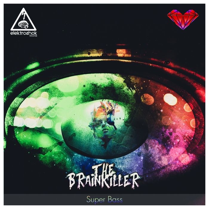 THE BRAINKILLER - Super Bass