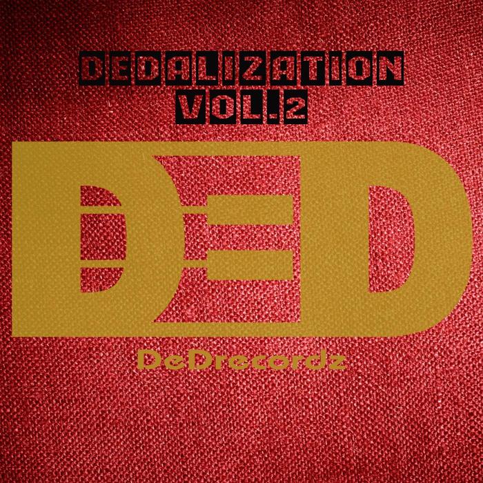 DEDRECORDZ - DeDalization Vol 2