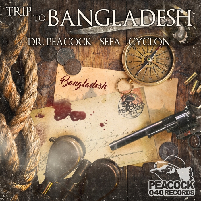 DR. PEACOCK/SEFA & CYCLON - Trip To Bangladesh