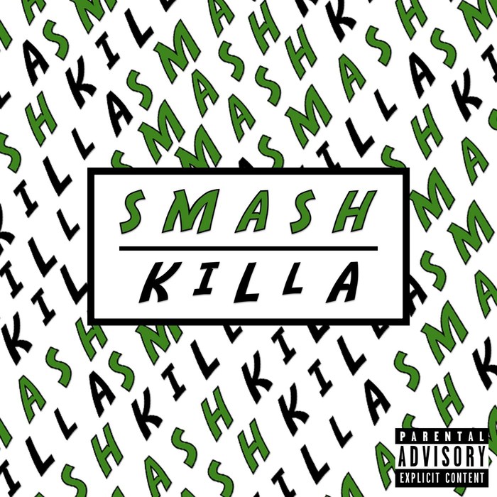 SMASH KILLA feat LIME REP - Smash Killa