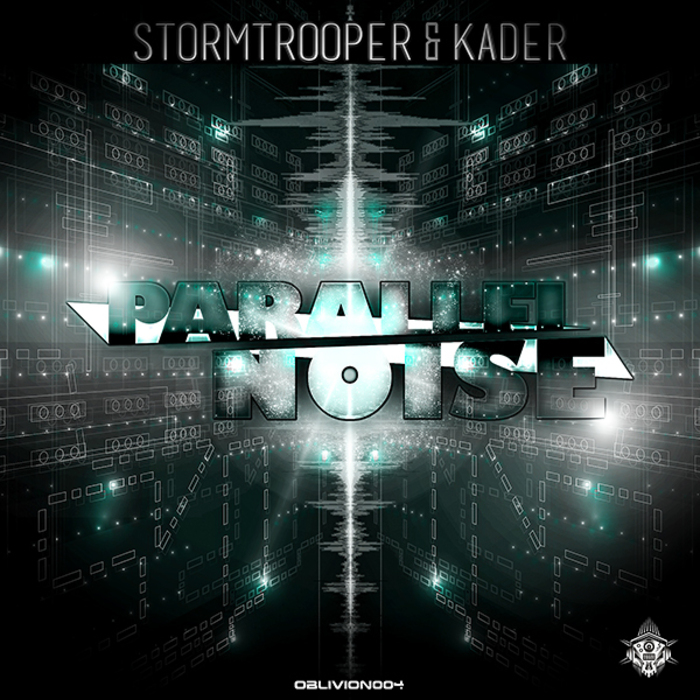 STORMTROOPER & KADER - Parallel Noise EP