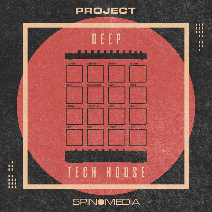 5PIN MEDIA - 5Pin Media Project: Deep Tech House (Sample Pack LIVE/MASCHINE/MIDI)