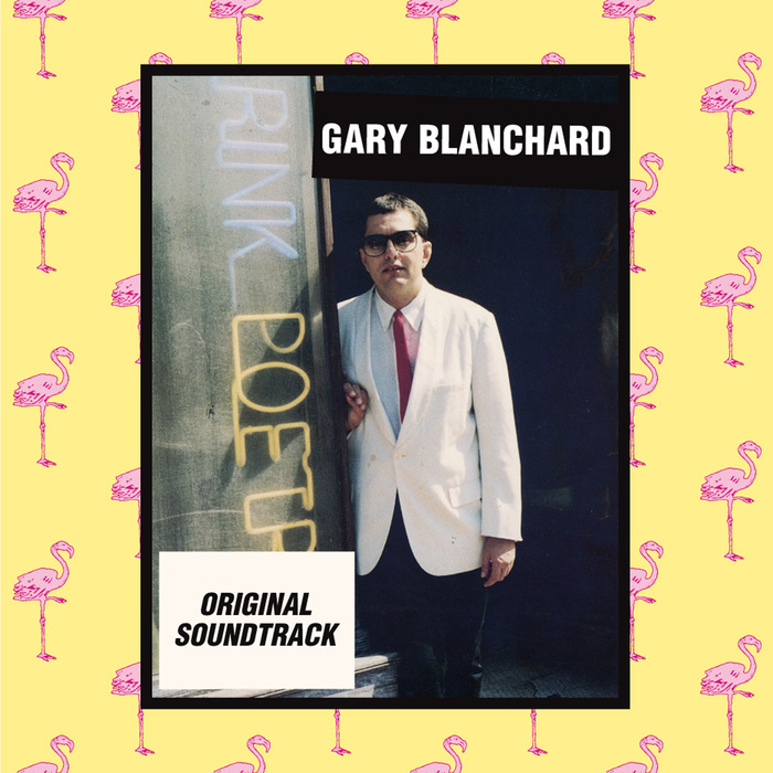 GARY BLANCHARD - Original Soundtrack