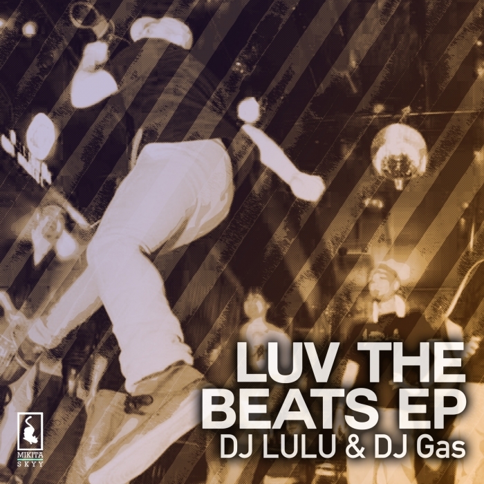 DJ LULU/DJ GAS - Luv The Beats