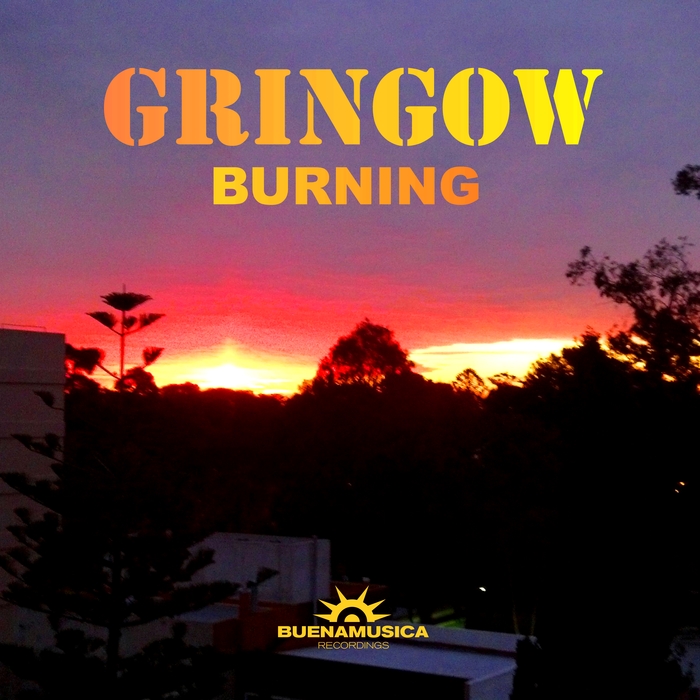 GRINGOW - Burning