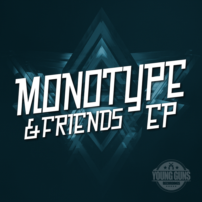 MONOTYPE - Monotype And Friends