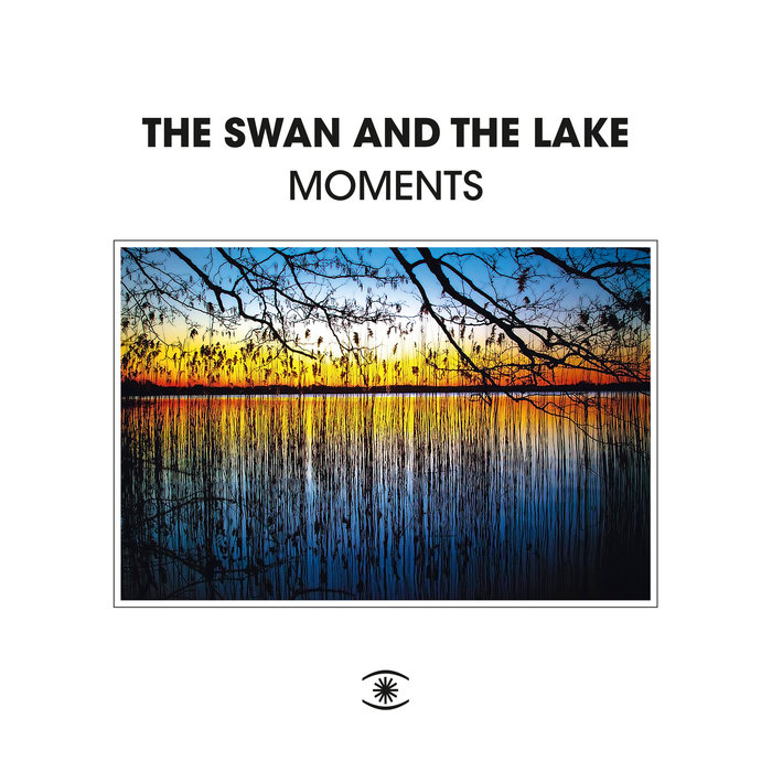 THE SWAN & THE LAKE - Moments