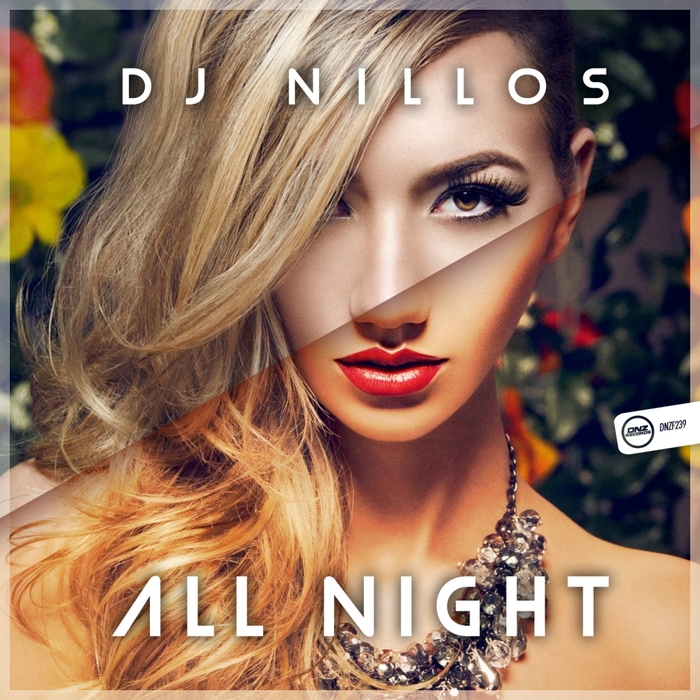 DJ NILLOS - All Night