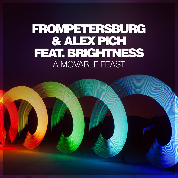 ALEX PICH/FROMPETERSBURG/BRIGHTNESS - A Movable Feast