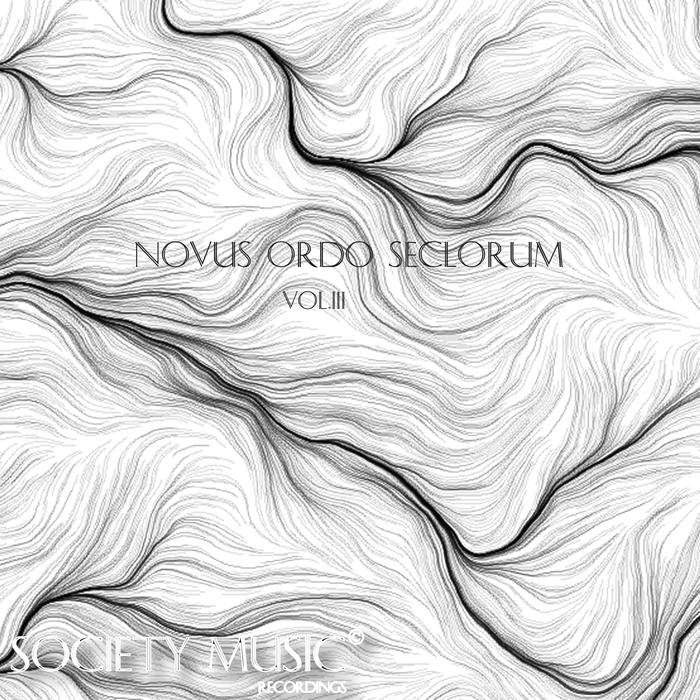 VARIOUS - Novus Ordo Seclorum Vol III