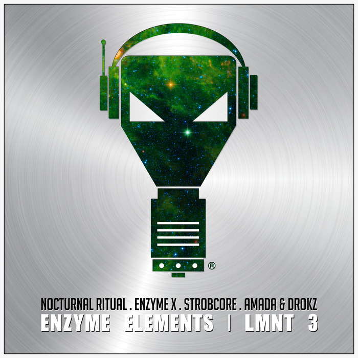 NOCTURNAL RITUAL/ENZYME X/STROBCORE/AMADA & DROKZ - Enzyme Elements/Lmnt 3