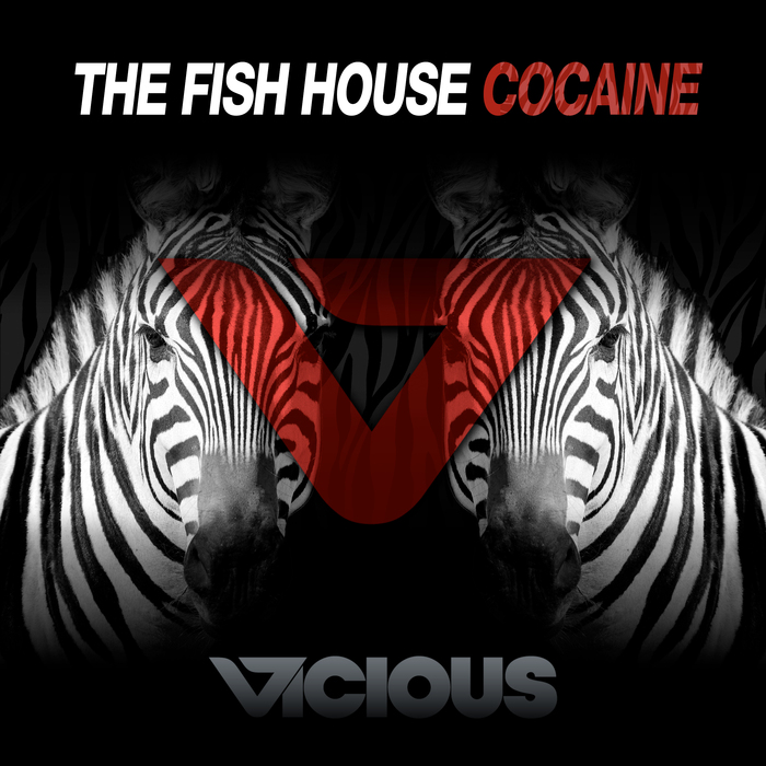 THE FISH HOUSE - Cocaine