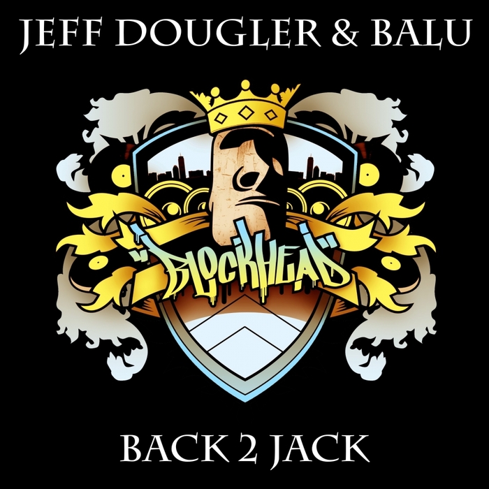 JEFF DOUGLER & BALU - Back 2 Jack