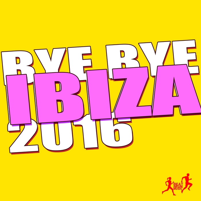VARIOUS - Bye Bye Ibiza 2016