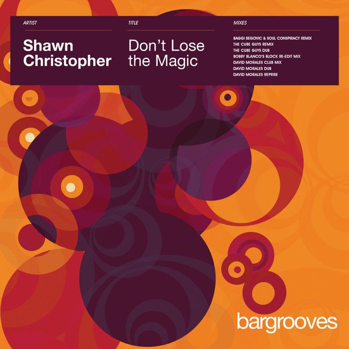 SHAWN CHRISTOPHER - Don't Lose The Magic