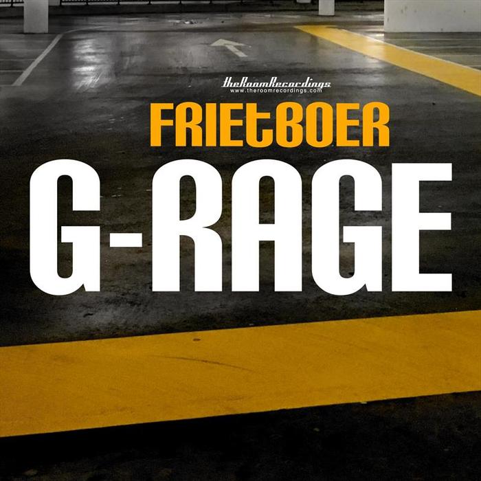 FRIETBOER - G-rage