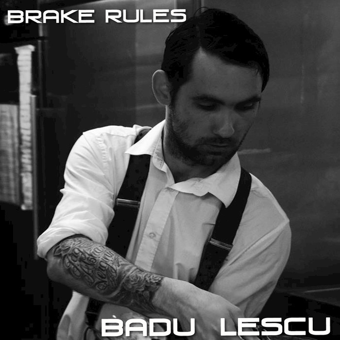 BADU LESCU - Break Rules