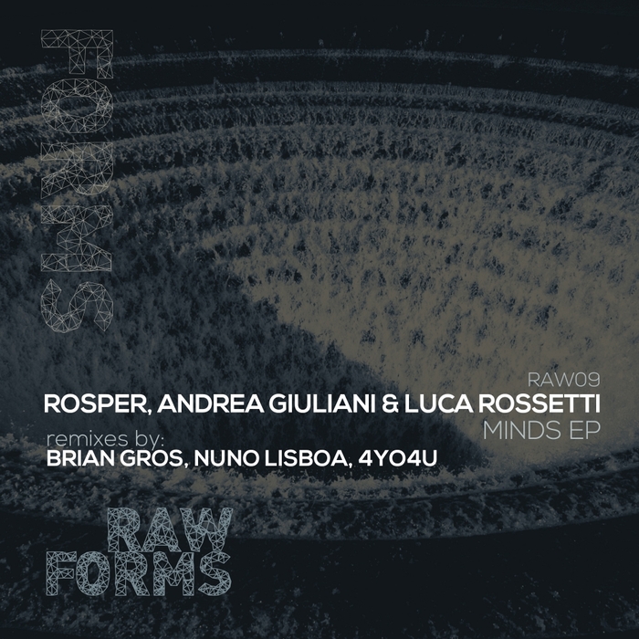 ROSPER/ANDREA GIULIANI/LUCA ROSSETTI - Minds EP