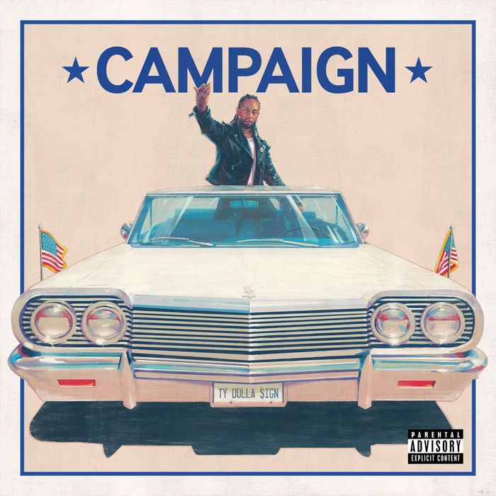 TY DOLLA $IGN feat FUTURE - Campaign