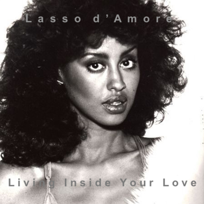 LASSO D'AMORE - Living Inside Your Love EP