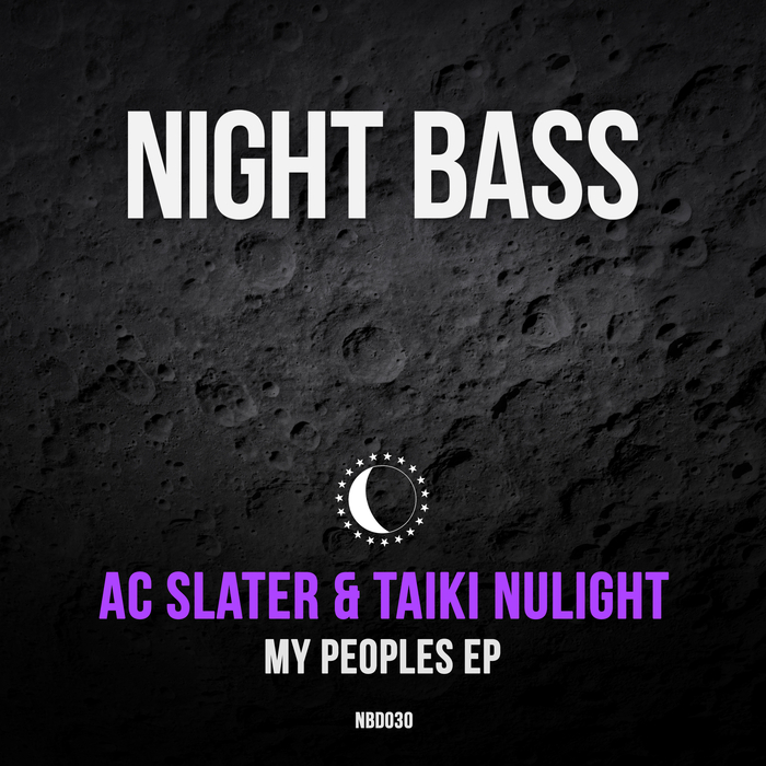 AC SLATER/TAIKI NULIGHT - My Peoples