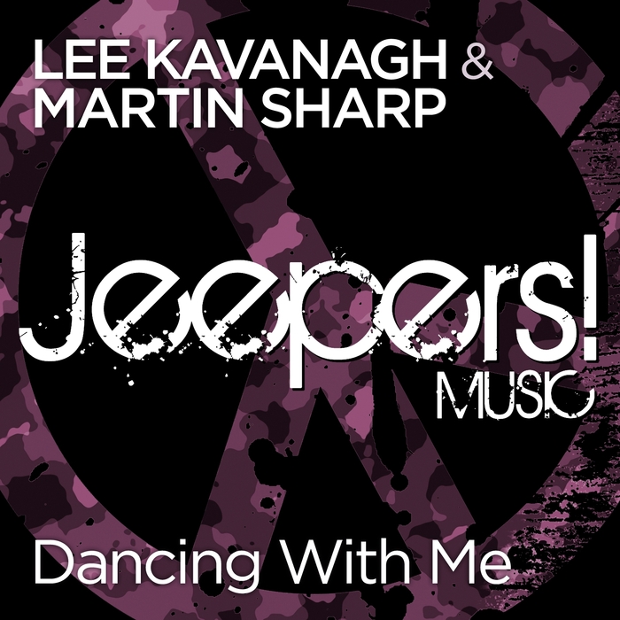LEE KAVANAGH/MARTIN SHARP - Dancing With Me