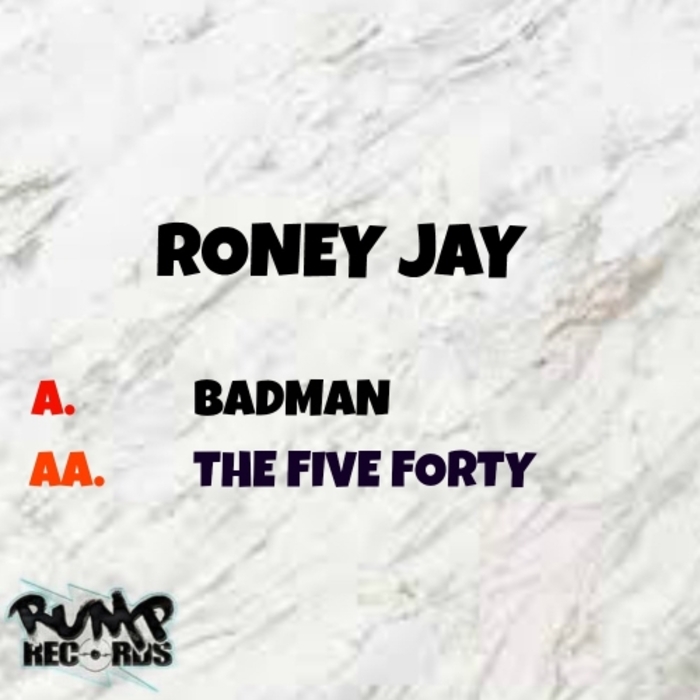 RONEY JAY - Badman