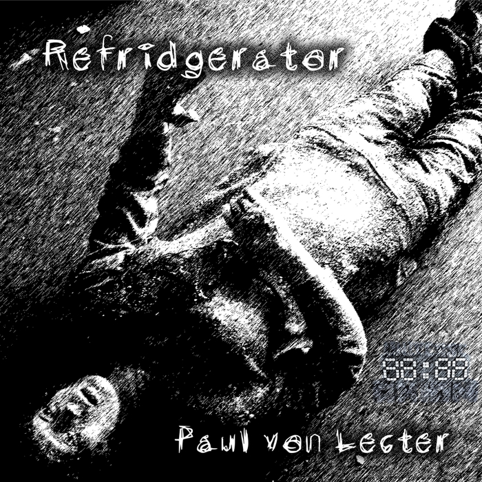 PAUL VON LECTER - Refridgerator