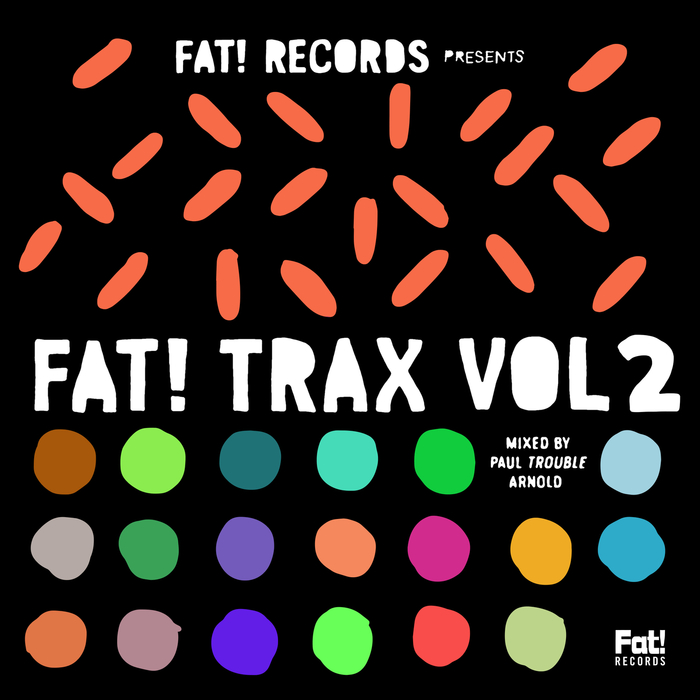 PAUL TROUBLE ARNOLD/VARIOUS - Fat! Trax Vol 2 (unmixed Tracks)