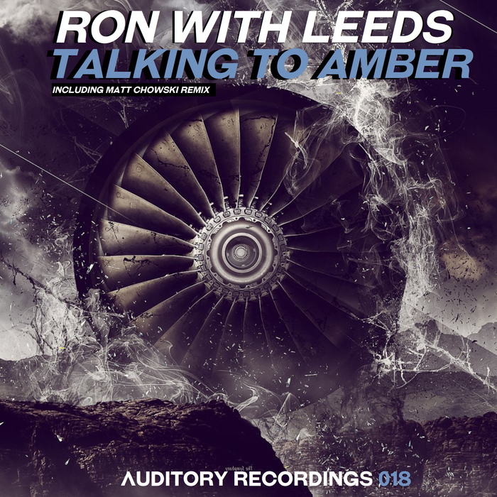 RON with LEEDS - Talking To Amber