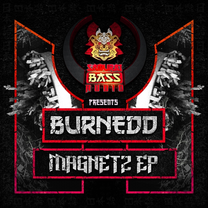 BURNEDD - Magnetz EP