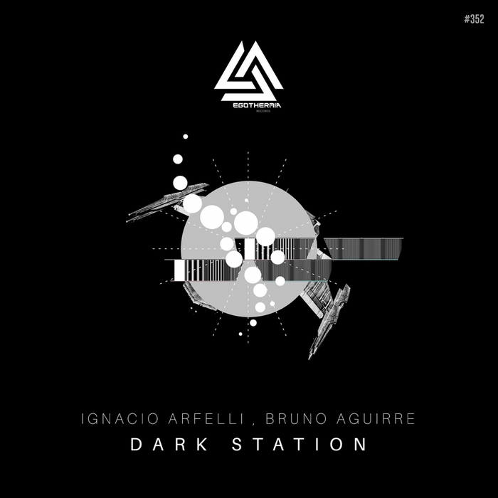 BRUNO AGUIRRE/IGNACIO ARFELI - Dark Station