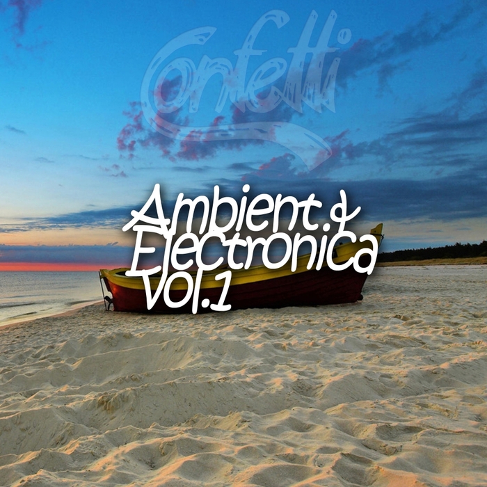 VARIOUS - Ambiernt & Electronica Vol 1