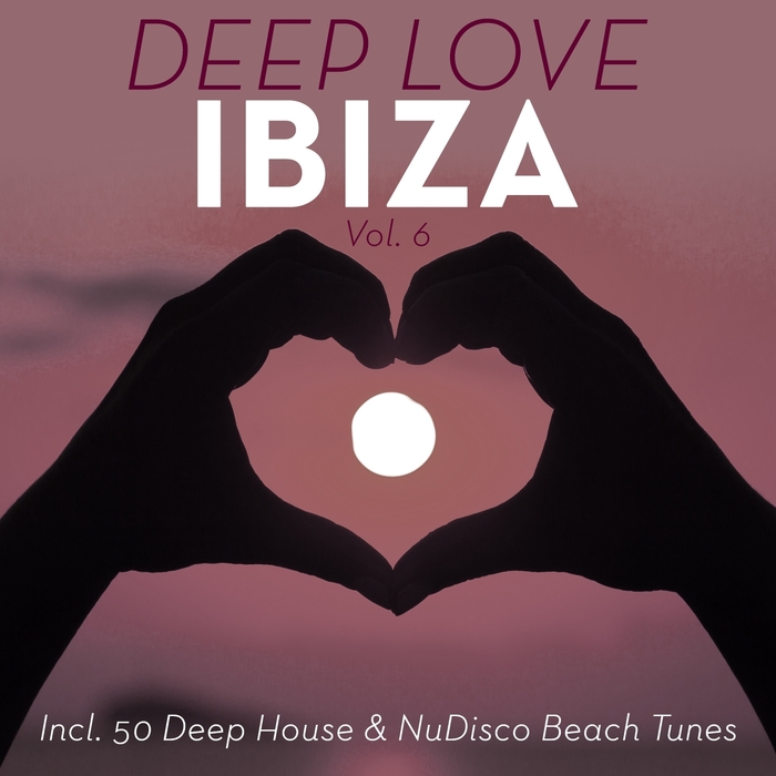 VARIOUS - Deep Love Ibiza Vol 6