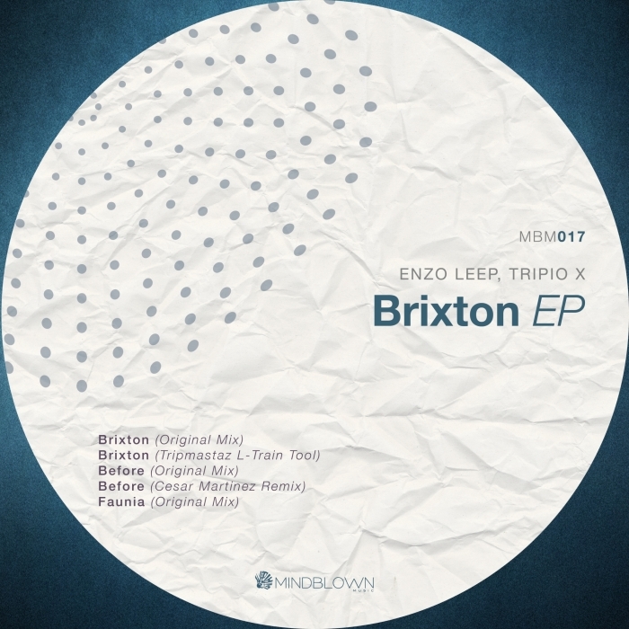 TRIPIO X/ENZO LEEP - Brixton EP