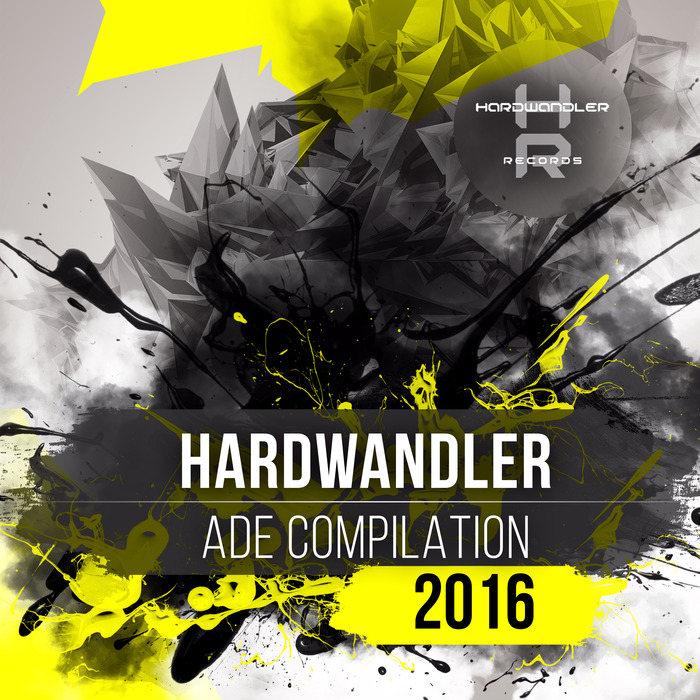 VARIOUS - Hardwandler ADE Compilation 2016