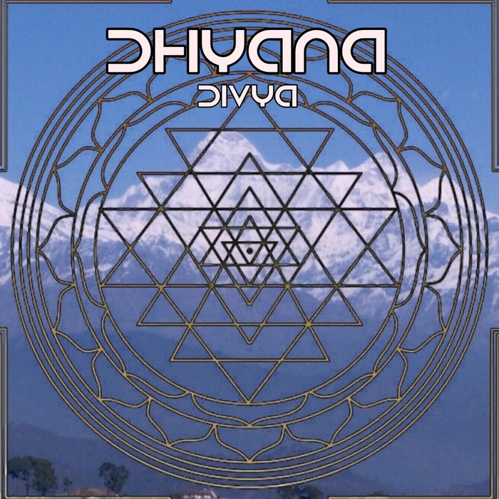 DIVYA - Dhyana