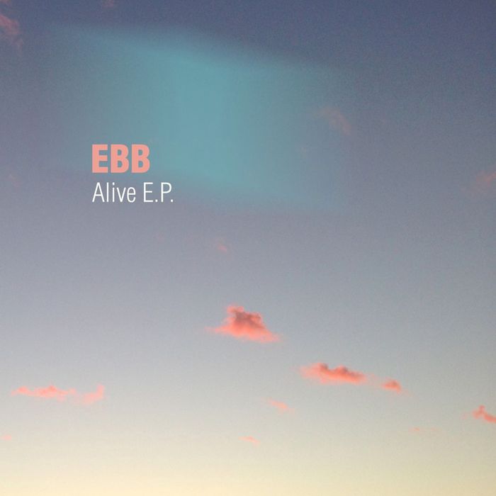 EBB - Alive