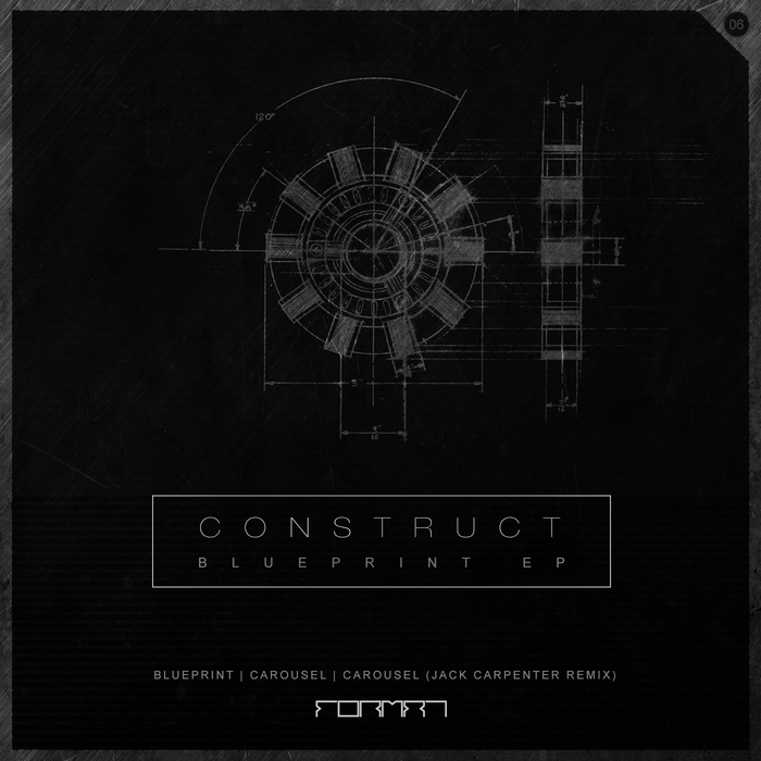 CONSTRUCT - Blueprint EP