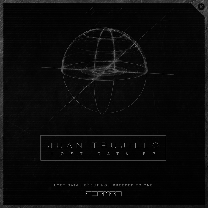 JUAN TRUJILLO - Lost Data EP
