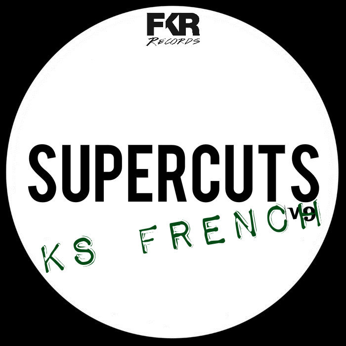 KS FRENCH - Super Cuts V9