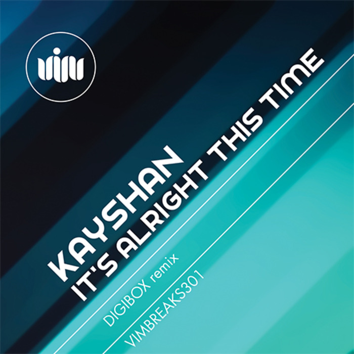KAYSHAN - It's Alright This Time